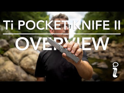 Ti Pocket Knife II